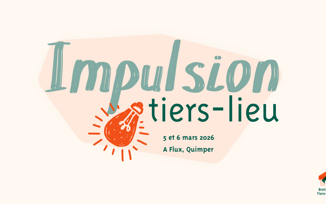 Impulsion Tiers-Lieu revient en mars !